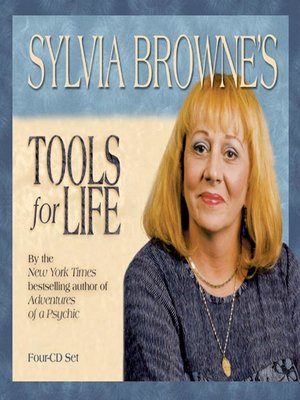 cover image of Sylvia Browne's Tools For Life